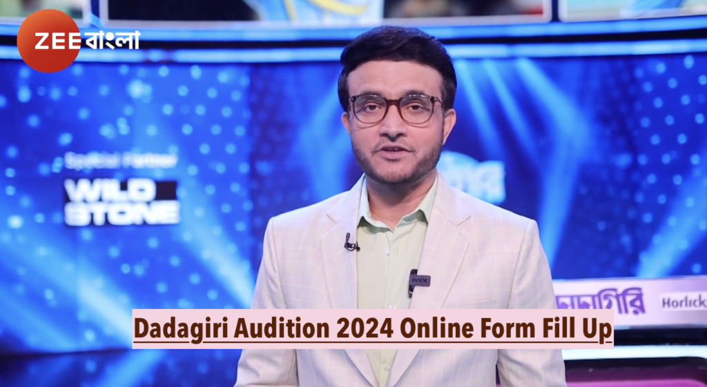 Dadagiri Audition 2025 Online Registration